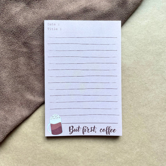 But First, Coffee - Bloc Note Coloré - Automne 2023